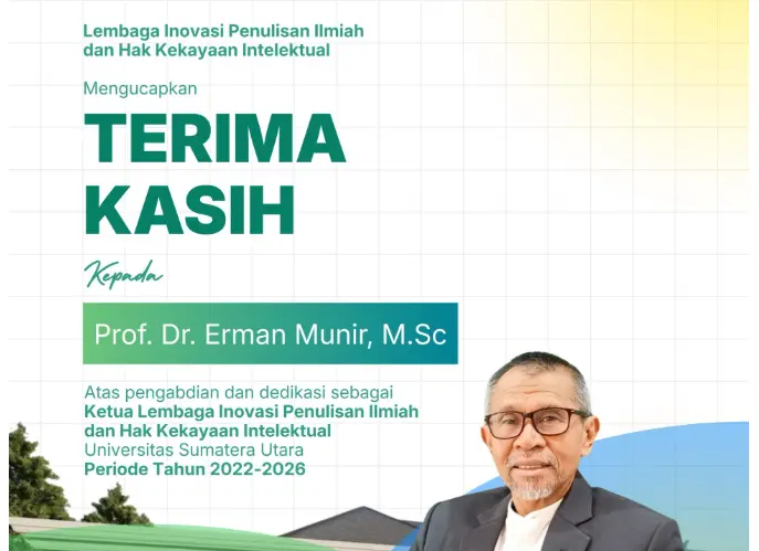 Apresiasi LIPIHKI USU kepada Prof. Dr. Erman Munir, M.Sc atas Dedikasi Kepemimpinan Periode 2022–2026